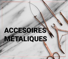 Accessoires métalliques